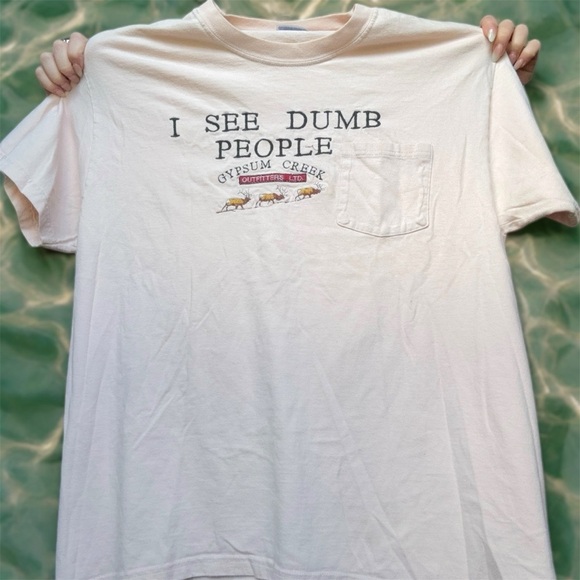 "I see dumb people" Embroidered Gypsum Creek Outfitters LTD Large T-Shirt - Picture 1 of 8